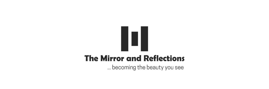 The Mirror and Reflections